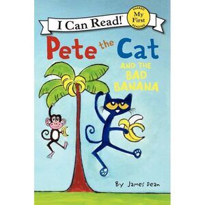 Pete the Cat and the Bad Banana -- James Dean